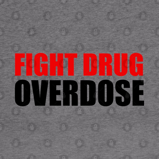 Fight Drug Overdose 2 by ahmadzakiramadhan